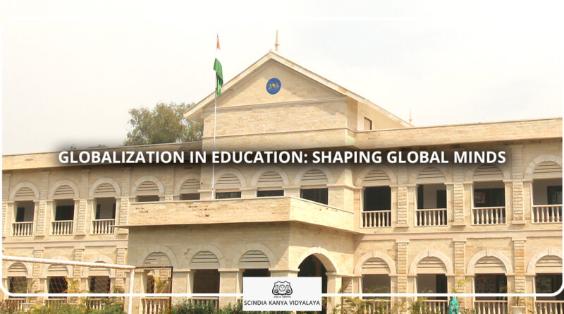 Globalization in Education - Preparing Students for a Globalized World